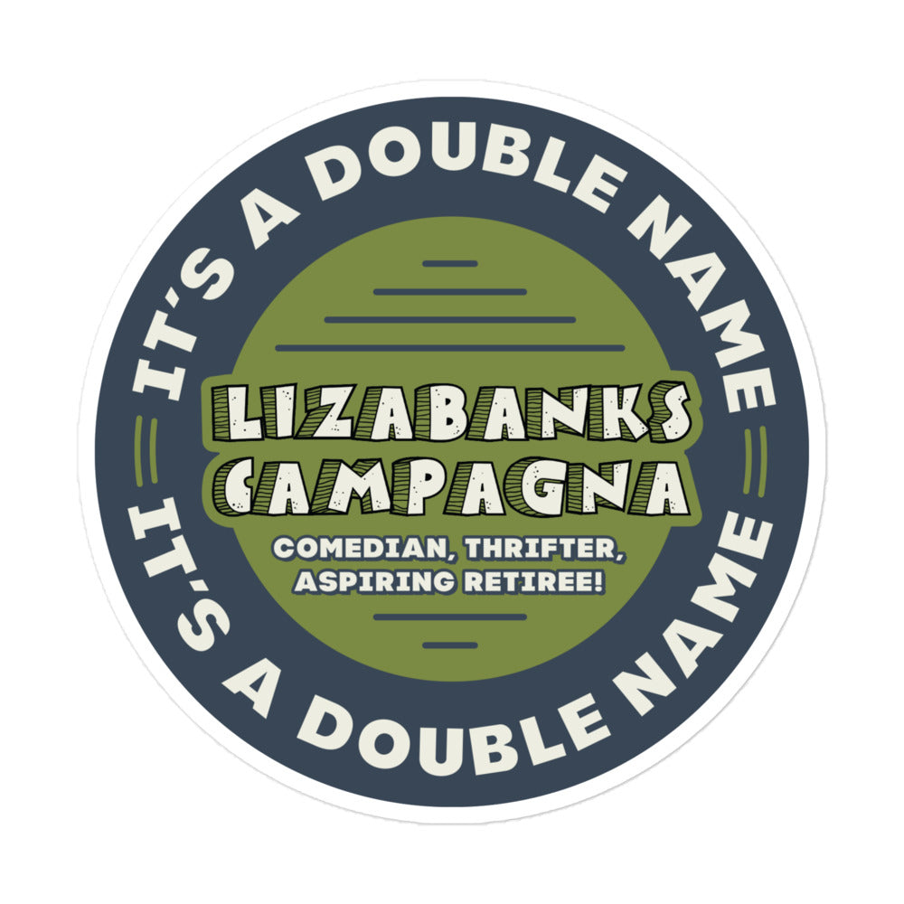 It's a Double Name Bubble-Free Sticker